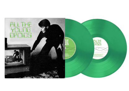 V/A – All The Young Droids • Junkshop Synth Pop 1978-1985 2xLP (green vinyl)