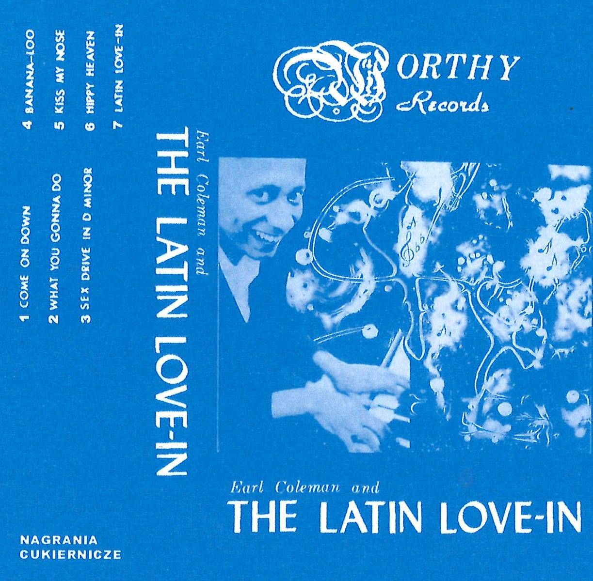 EARL COLEMAN & THE LATIN LOVE-IN – S/T Cassette