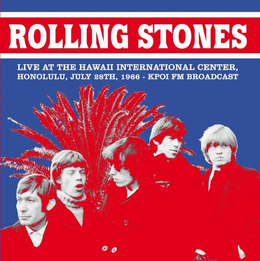 ROLLING STONES – Live At Hawaii International Center, Honolulu 7/28/1966 LP
