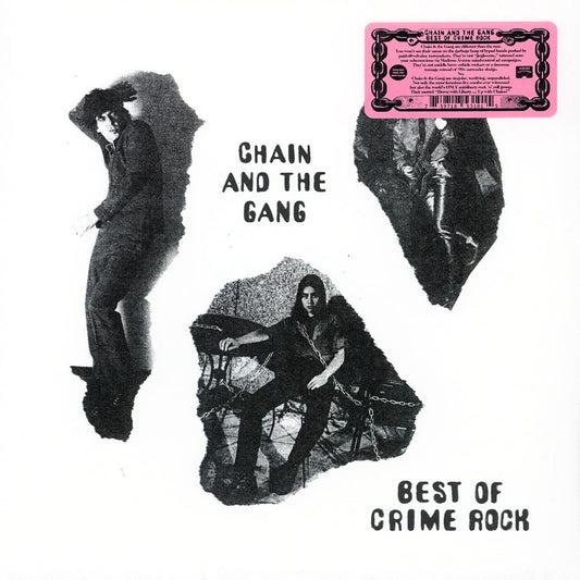 CHAIN & THE GANG – Best Of Crime Rock LP