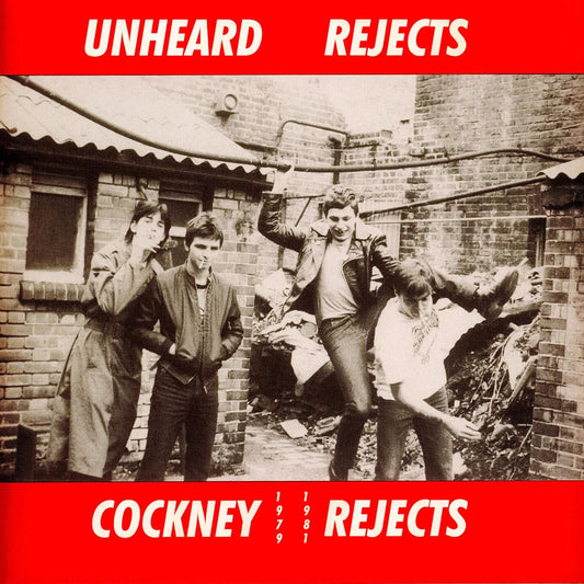 COCKNEY REJECTS – Unheard Rejects LP