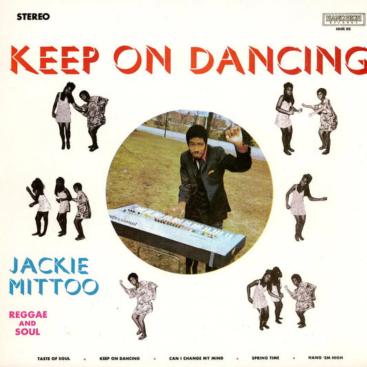 JACKIE MITTOO – Keep On Dancing LP