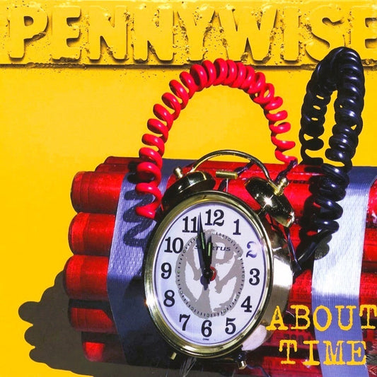 PENNYWISE – About Time LP