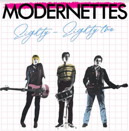 MODERNETTES – Eighty Eighty Two LP