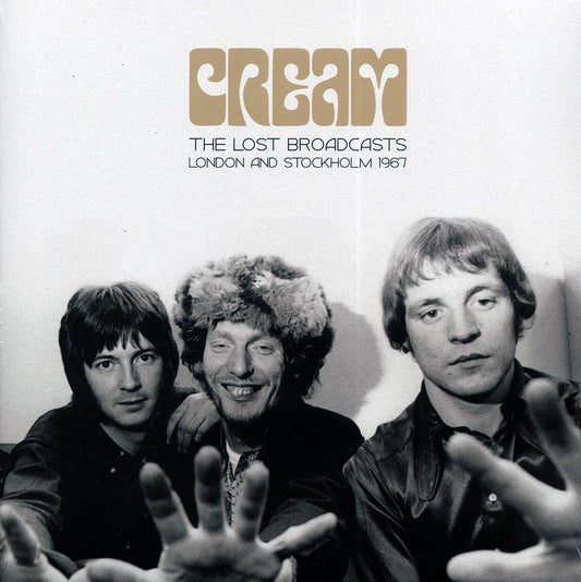 CREAM – The Lost Broadcasts London & Stockholm 1967 2xLP