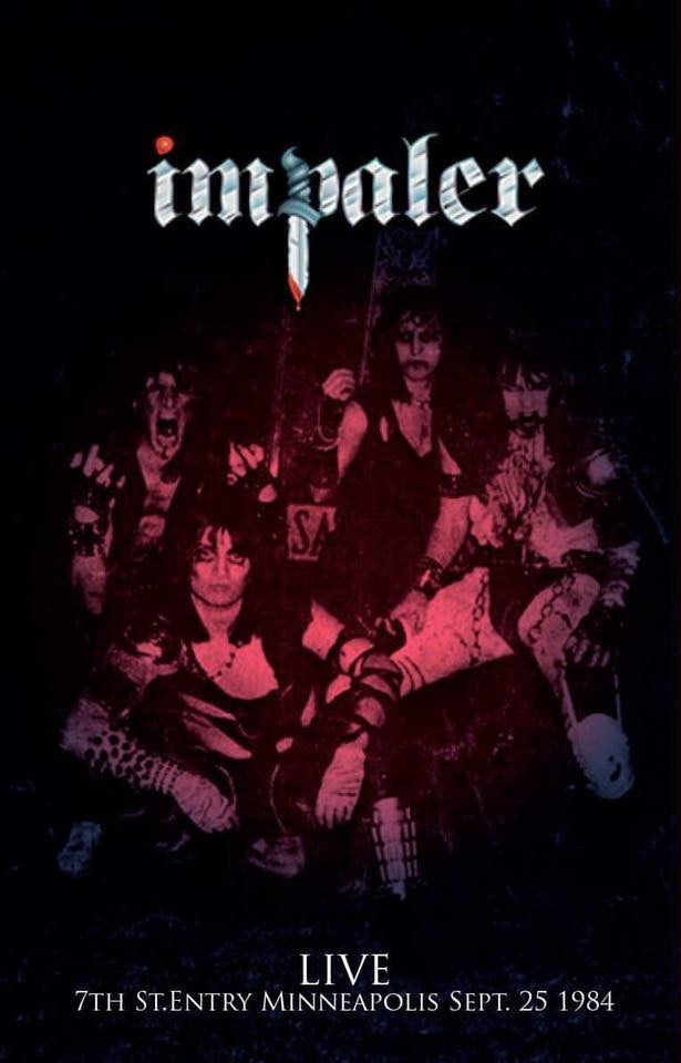 IMPALER – Live 7th St. Entry Minneapolis 1984 Cassette