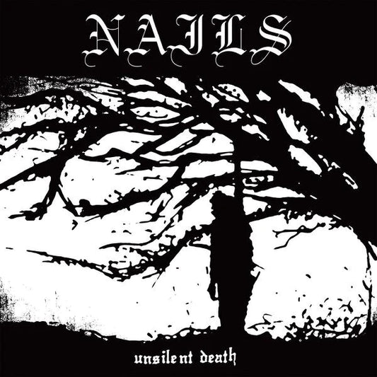 NAILS – Unsilent Death LP