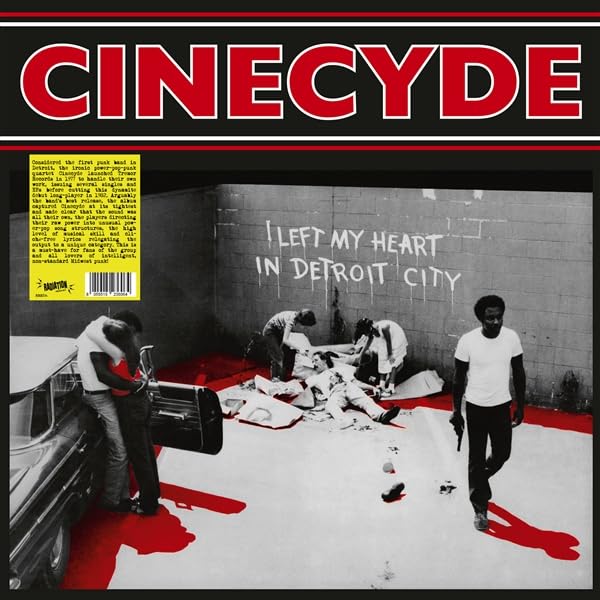 CINECYDE – I Left My Heart In Detroit City LP