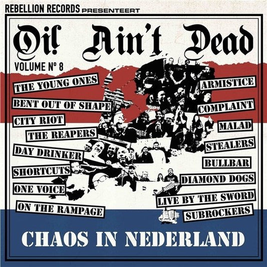 V/A – Oi! Ain't Dead Volume 8 (Chaos In Nederland) LP
