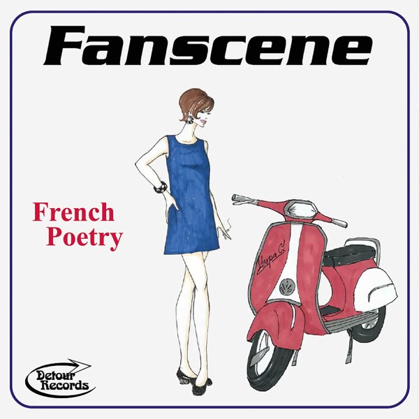 FANSCENE – French Poetry 7"