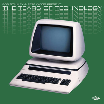 V/A – Bob Stanley & Pete Wiggs Present: The Tears Of Technology 2xLP