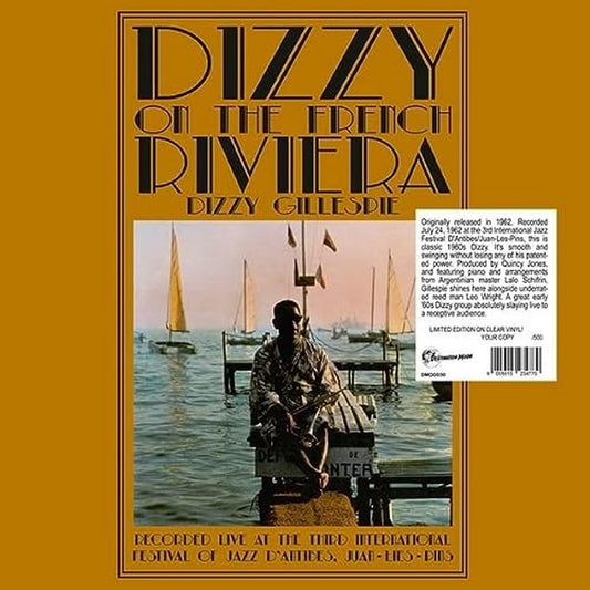 DIZZY GILLESPIE – Dizzy On The French Riviera LP (clear vinyl)