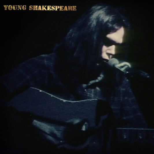 NEIL YOUNG – Young Shakespeare LP