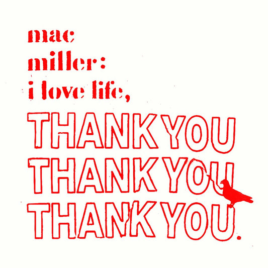 MAC MILLER – I Love Life, Thank You LP (color vinyl)