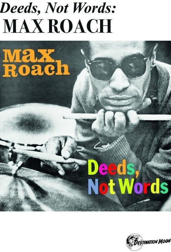 MAX ROACH – Deeds, Not Words Cassette