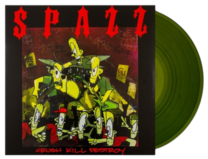 SPAZZ – Crush Kill Destroy LP ("Swampfoot Green" vinyl)