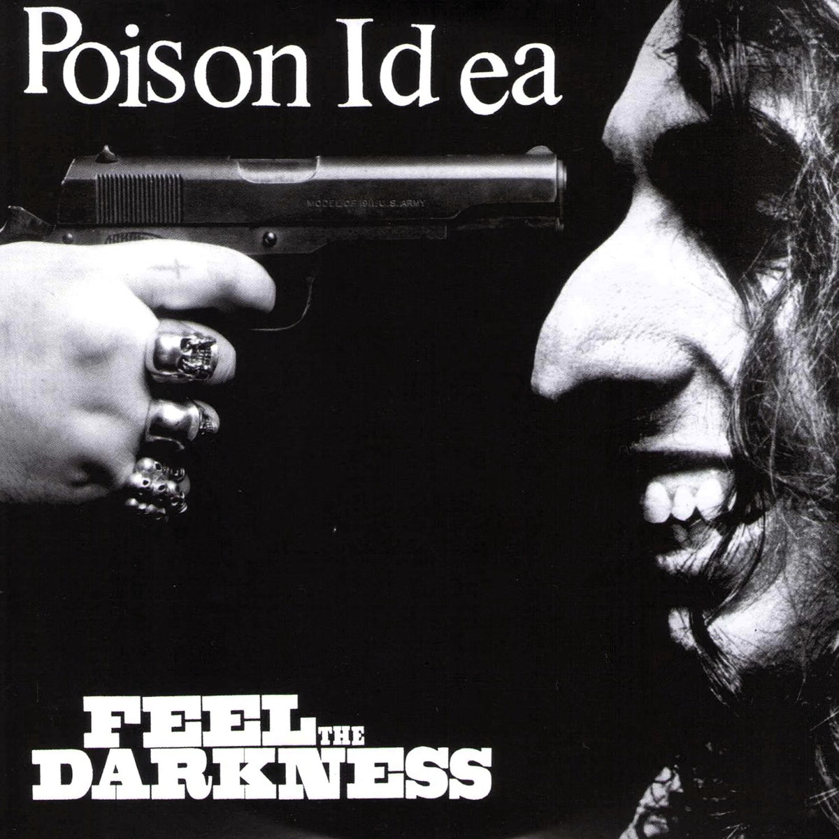 POISON IDEA – Feel The Darkness 2xLP