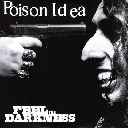 POISON IDEA – Feel The Darkness 2xLP