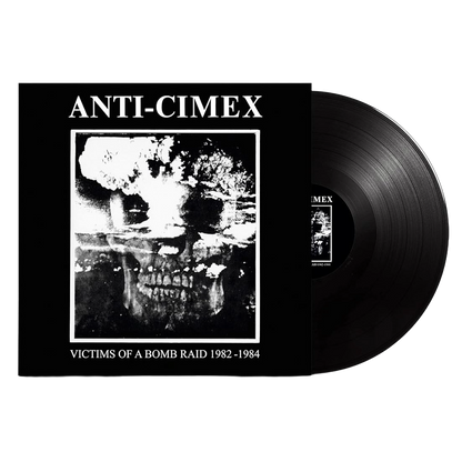 ANTI-CIMEX – Victims Of A Bomb Raid 1982-1984 12"