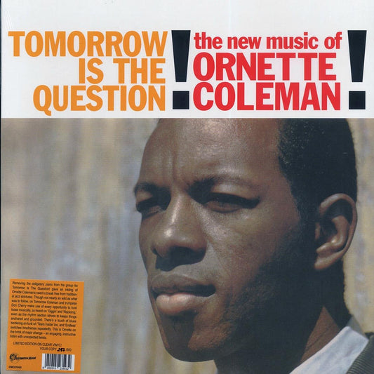 ORNETTE COLEMAN – Tomorrow Is The Question! LP (clear vinyl)