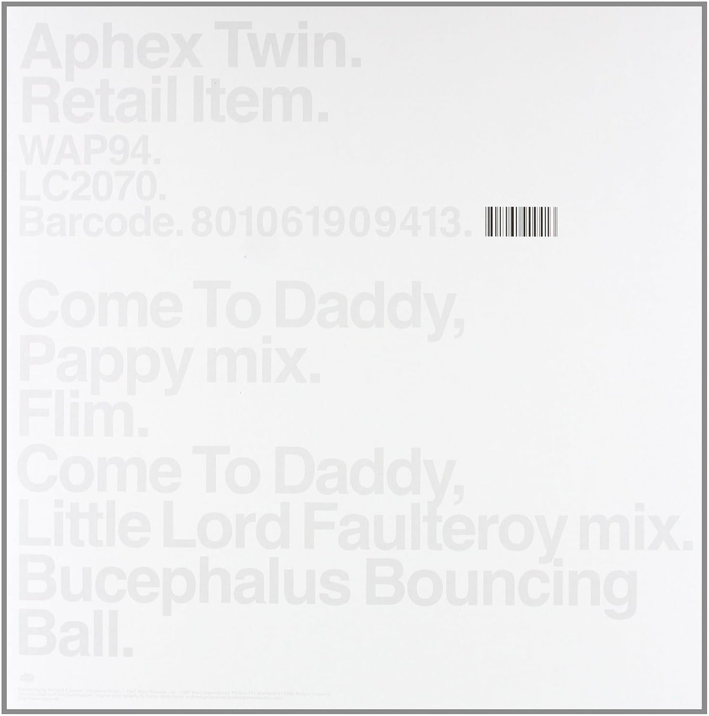 APHEX TWIN – Come To Daddy 12" EP