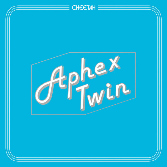 APHEX TWIN – Cheetah EP