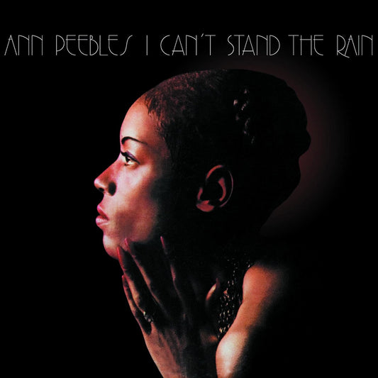 ANN PEEBLES – I Can't Stand The Rain LP