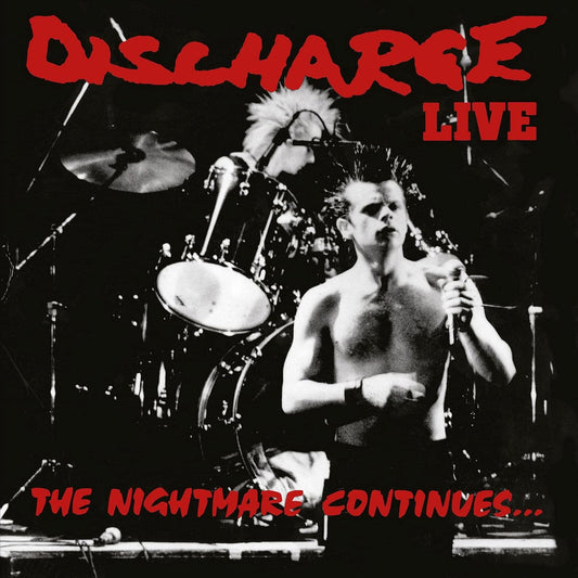 DISCHARGE – The Nightmare Continues... Live LP (clear vinyl)