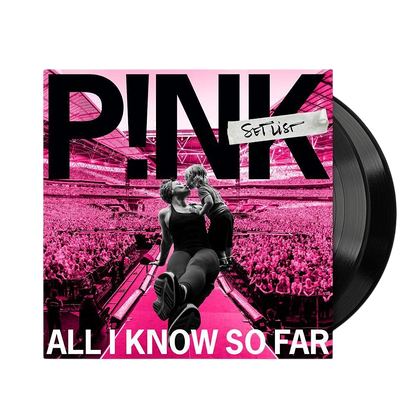 P!NK – All I Know So Far: Setlist 2xLP
