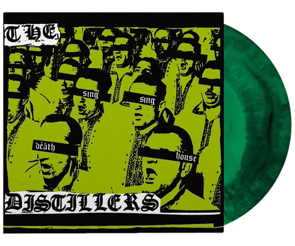 DISTILLERS – Sing Sing Death House LP (doublemint/black galaxy vinyl)