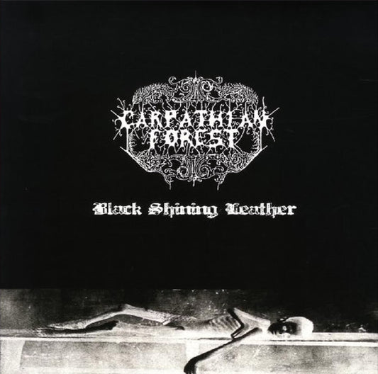 CARPATHIAN FOREST – Black Shining Leather LP