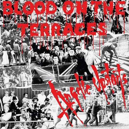 ANGELIC UPSTARTS – Blood On The Terraces LP