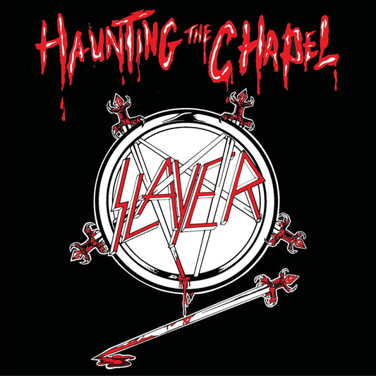 SLAYER – Haunting The Chapel 12" EP