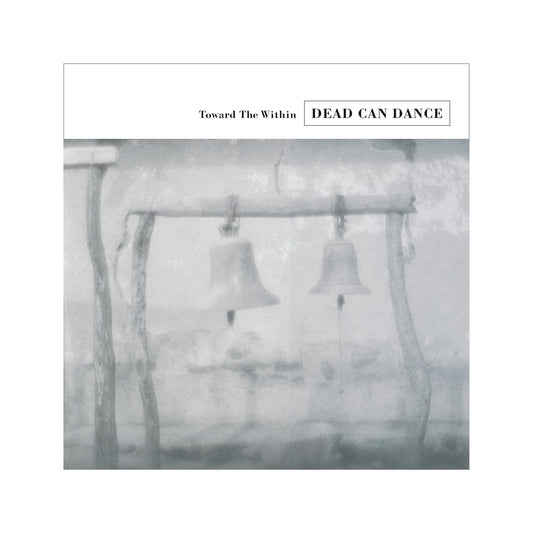 DEAD CAN DANCE – Toward The Within 2xLP