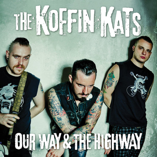 KOFFIN KATS – Our Way & The Highway LP