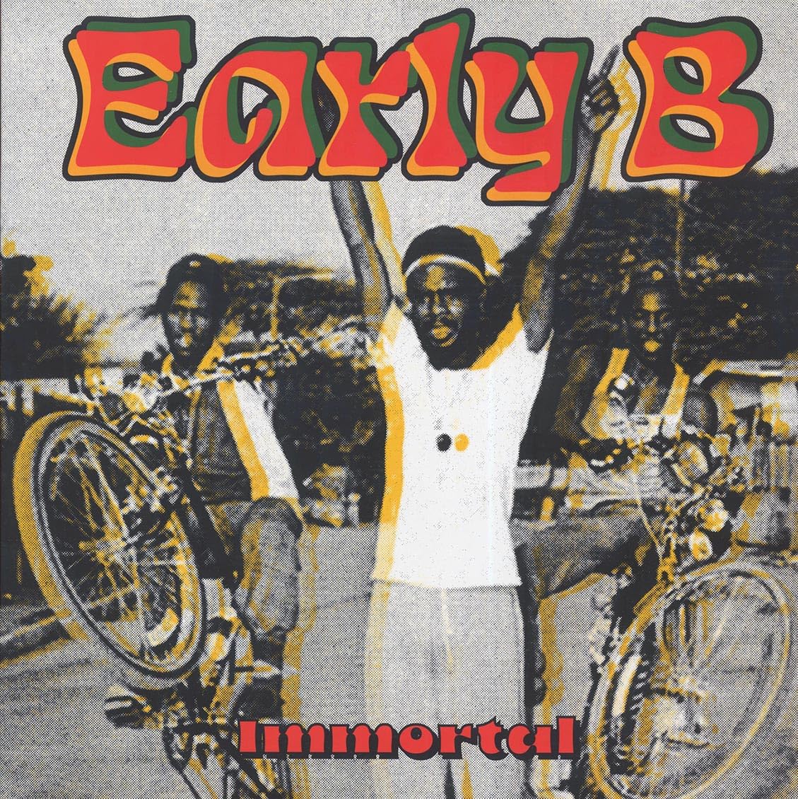 EARLY B – Immortal LP