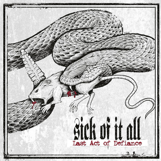 SICK OF IT ALL – Last Act Of Defiance LP
