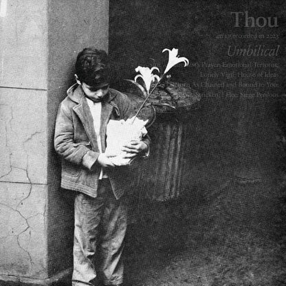 THOU – Umbilical LP + 7"