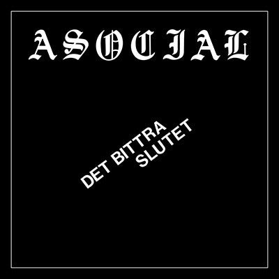 ASOCIAL – Det Bittra Slutet 7" (picture disc)