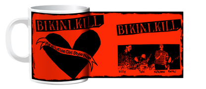 BIKINI KILL | Revolution Girl Style Now Mug