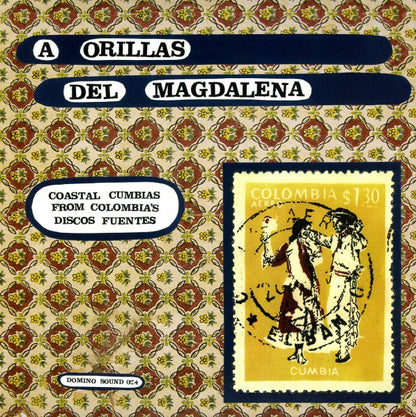 V/A – A Orillas Del Magdalena • Coastal Cumbias From Colombia's Discos Fuentes LP
