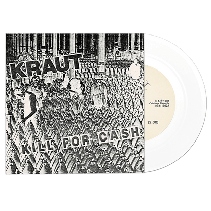 KRAUT – Kill For Cash 7" (color vinyl)