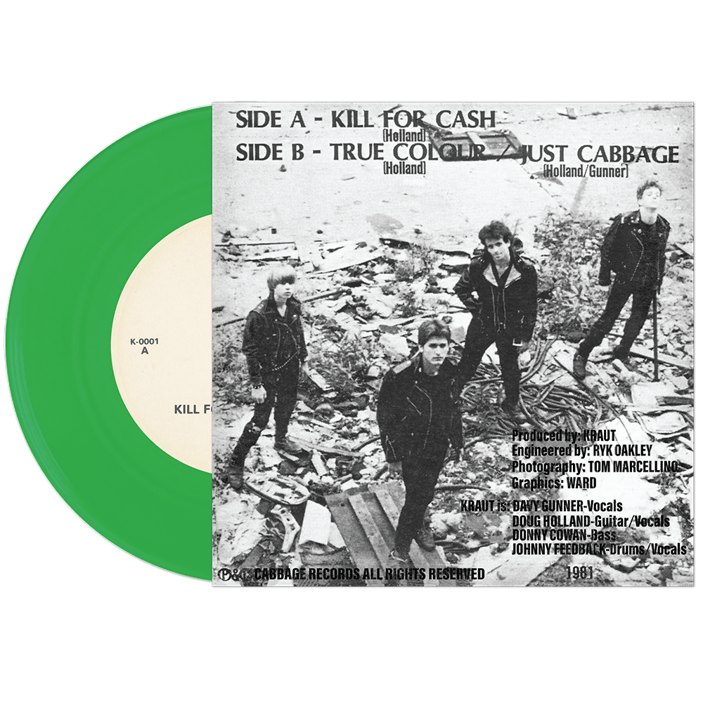 KRAUT – Kill For Cash 7" (color vinyl)