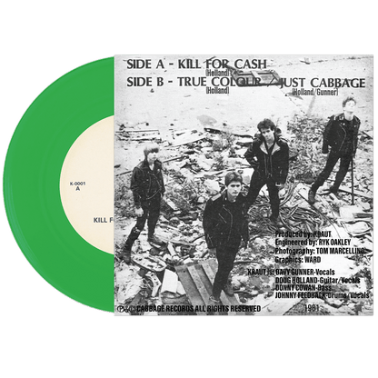 KRAUT – Kill For Cash 7" (color vinyl)