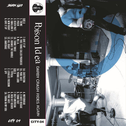 POISON IDEA – Darby Crash Rides Again Cassette