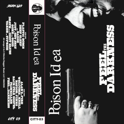 POISON IDEA – Feel The Darkness Cassette