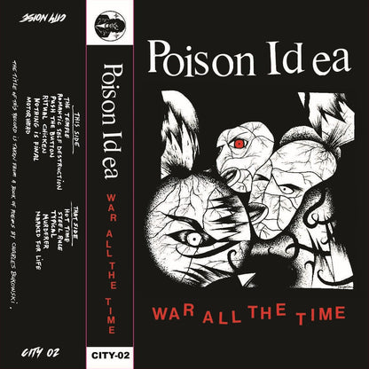 POISON IDEA – War All The Time Cassette