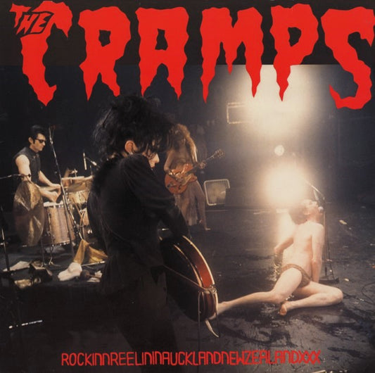 CRAMPS – Rockinnreelininaucklandnewzealandxxx LP