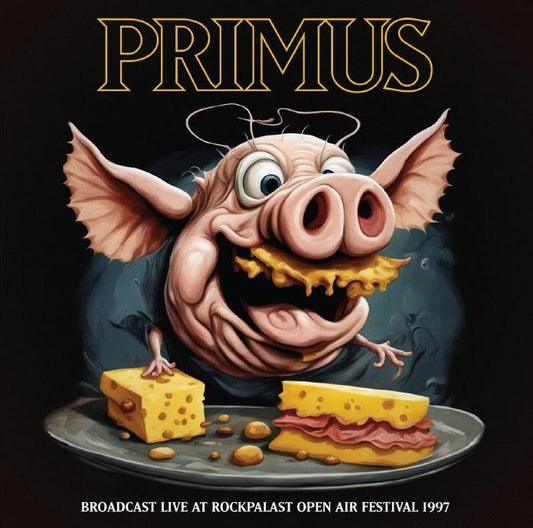 PRIMUS – Broadcast Live At Rockpalast Open Air Festival 1997 LP