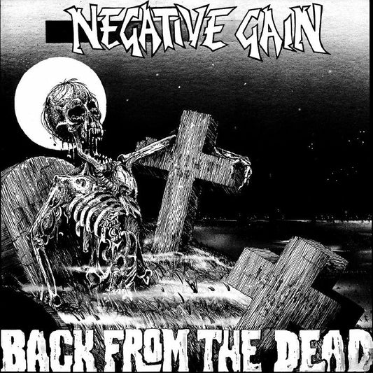NEGATIVE GAIN – Back From The Dead LP